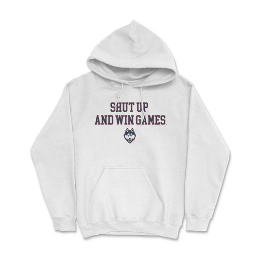 LIMITED RELEASE: UConn Shut Up and Win Games Hoodie in White